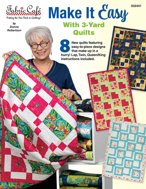 Fabric Cafe Make It Easy with 3 - Yard Quilts