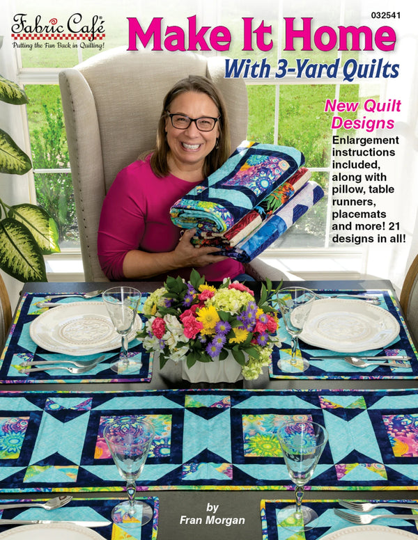 Fabric Cafe Make It Home with 3 - Yard Quilts